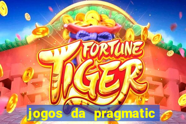 jogos da pragmatic de 10 centavos